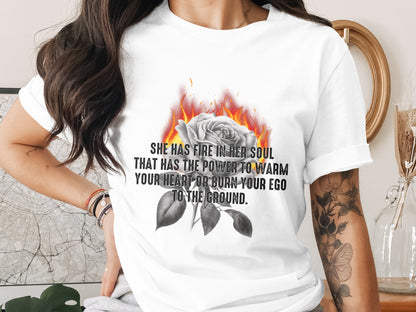 She Has Fire In Her Soul White Graphic Tee