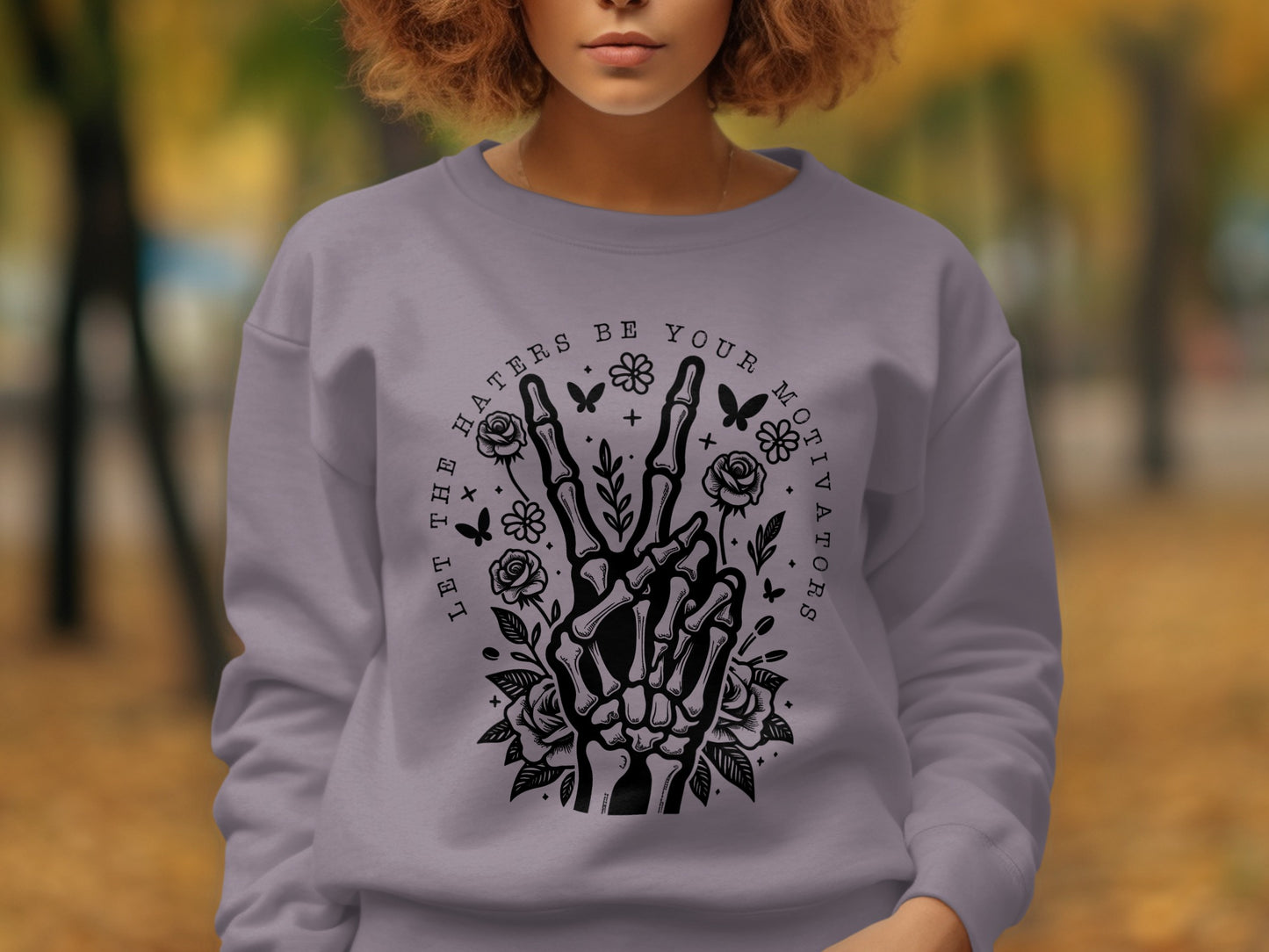 Let The Haters Be Your Motivators Graphic Sweatshirt