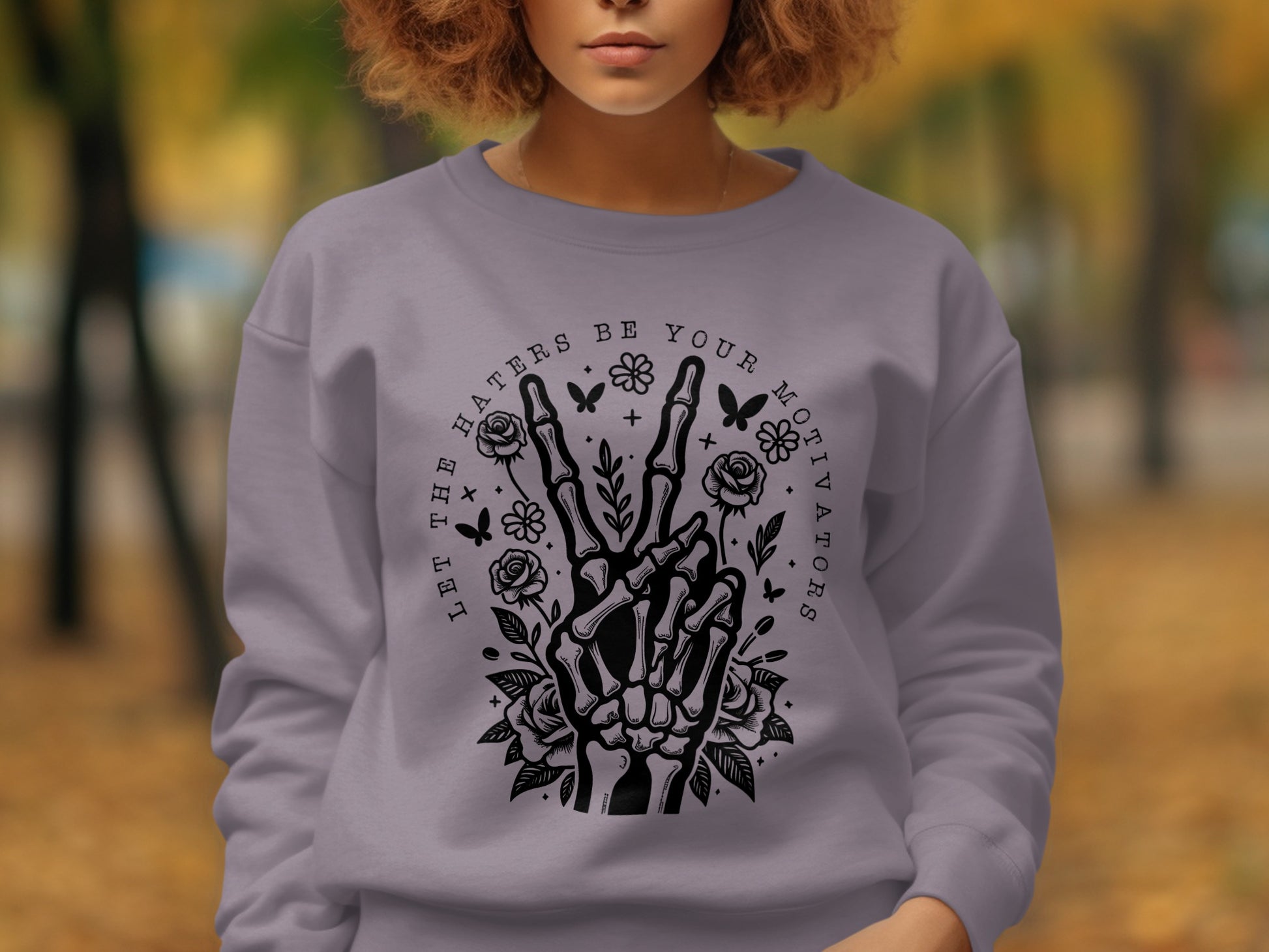 Let The Haters Be Your Motivators Graphic Sweatshirt