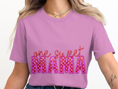 One Sweet Mama Graphic Tee Fashion Statement