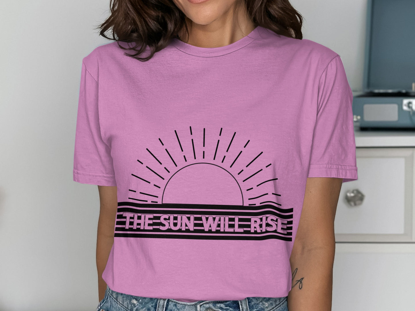The Sun Will Rise Graphic Inspirational Women Shirt