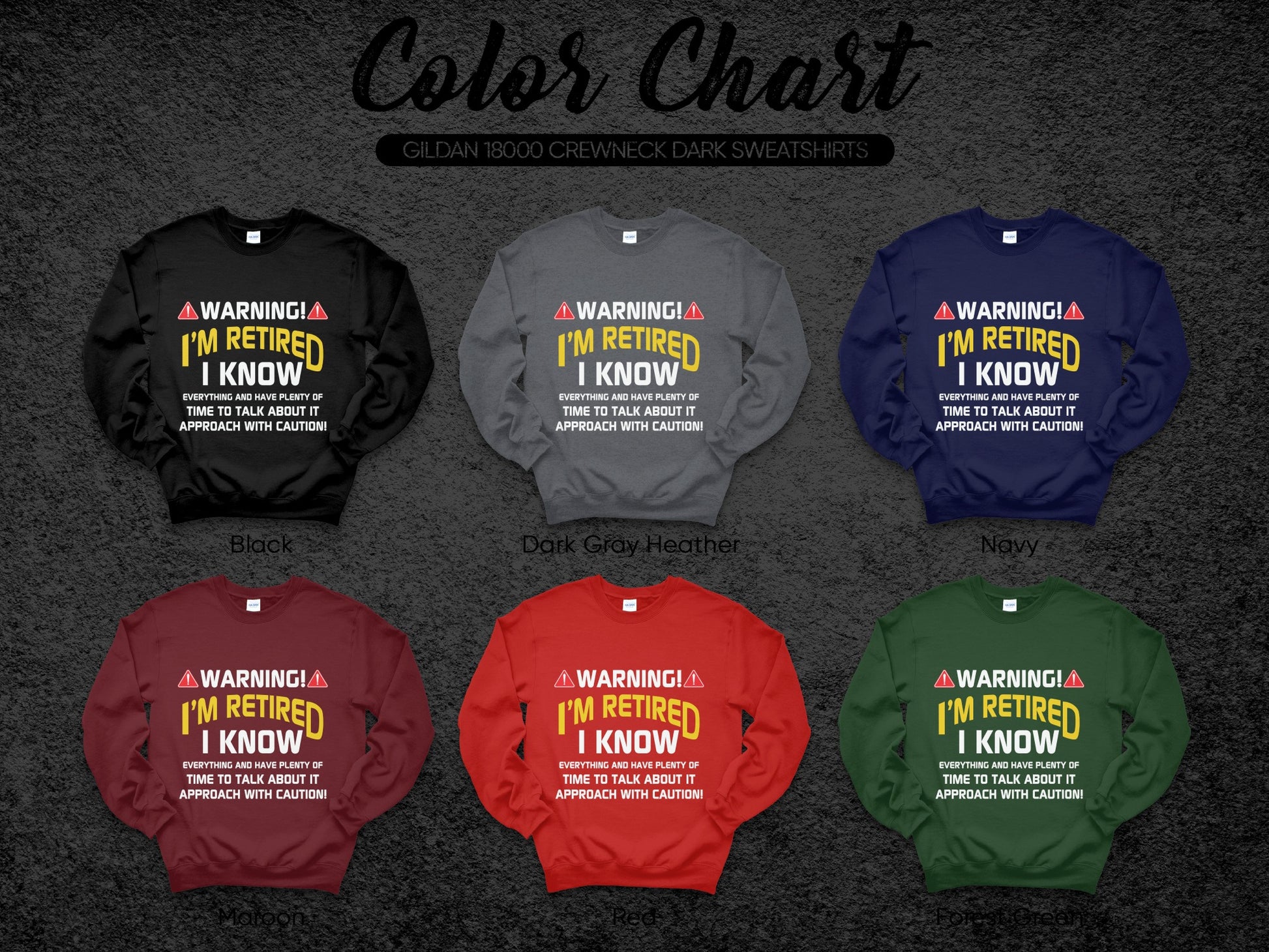 Warning I'm Retired I Know Funny Sweatshirt