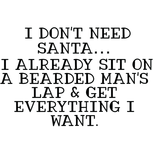 Funny Quote on Bearded Man's Lap Great Gag Gift