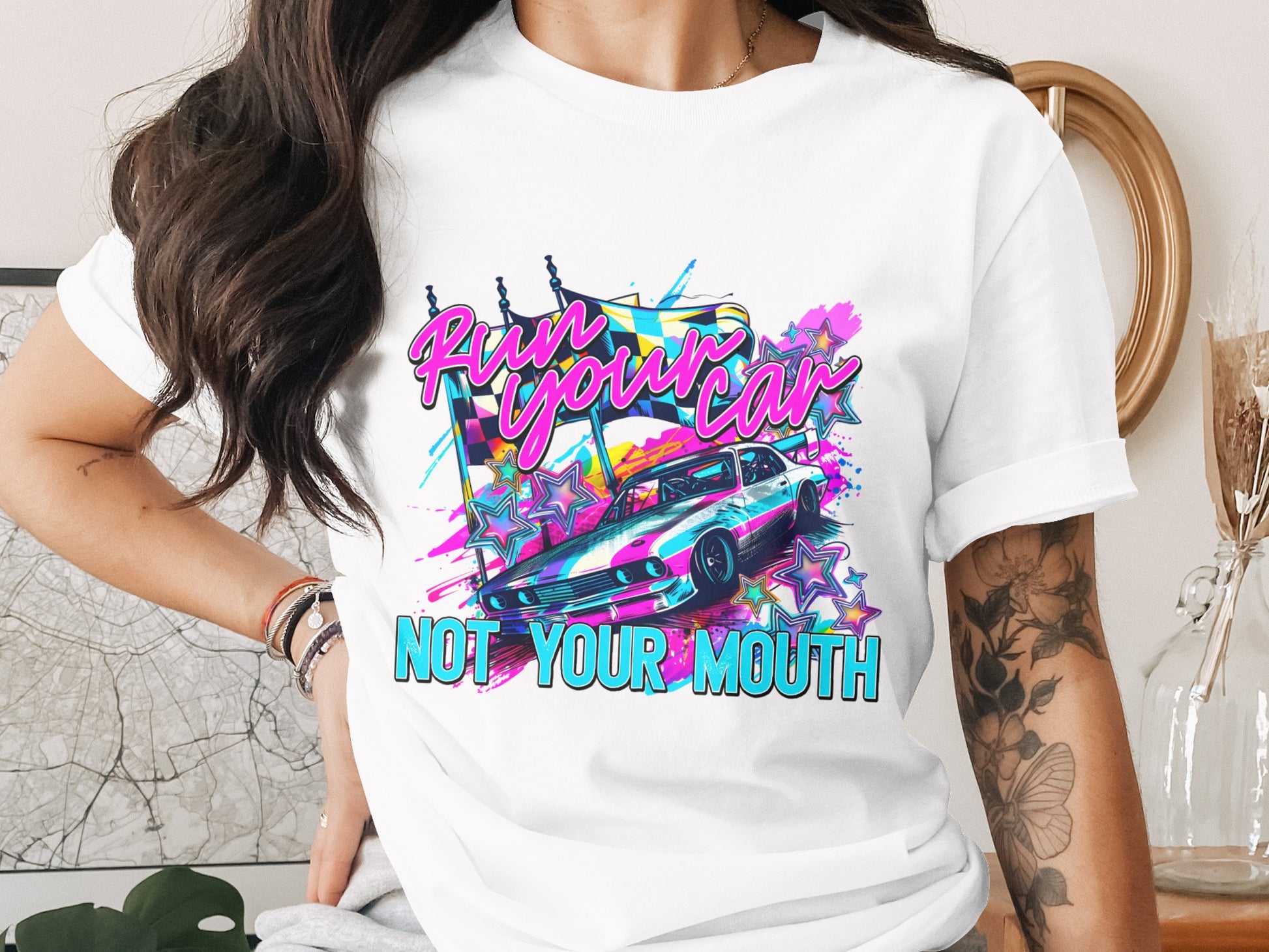Run Your Car Not Your Mouth Graphic T-Shirt