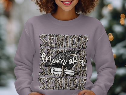 Senior Mom of a Senior Graduation Sweatshirt