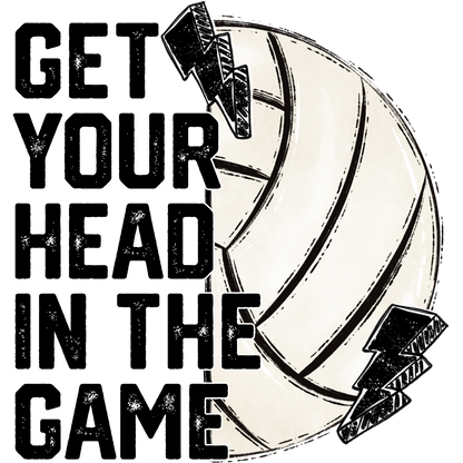 Get Your Head In The Game Volleyball Poster
