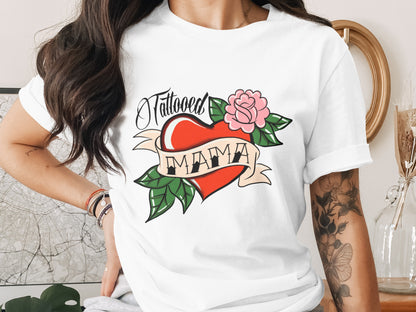 Tattooed Mama Heart and Flower Design Shirt