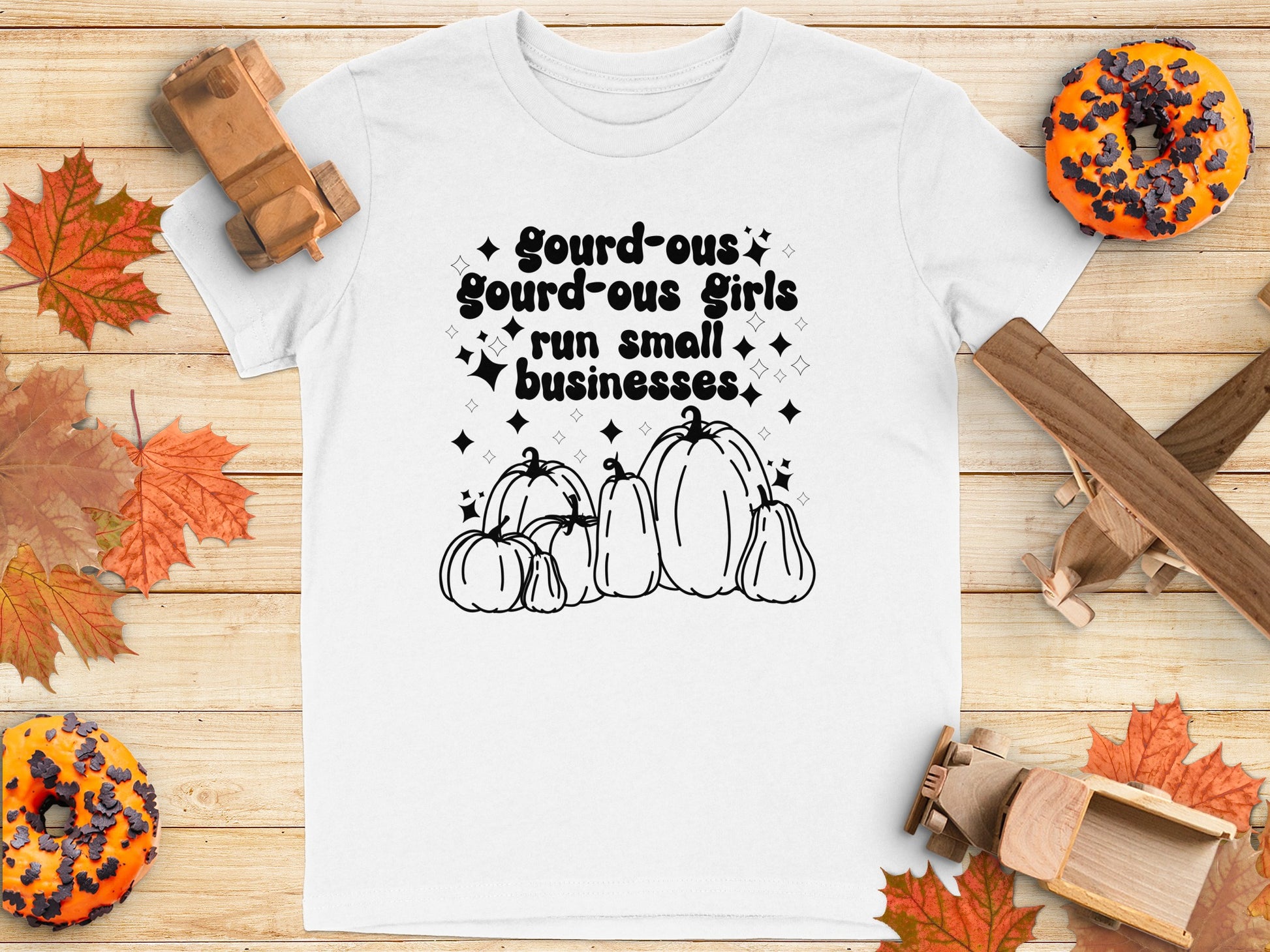Gourd-ous Girls Run Small Businesses T-Shirt Product