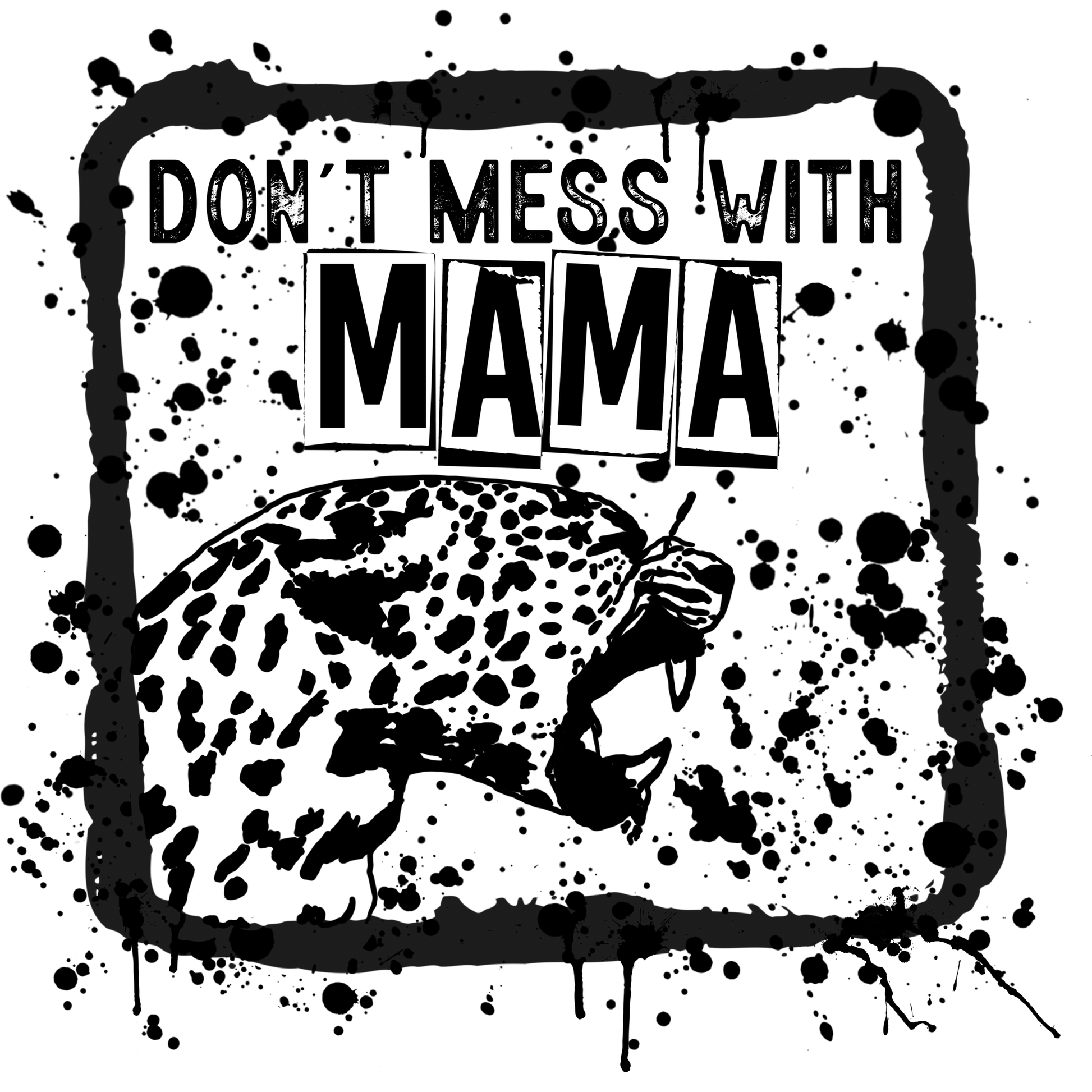 Don't Mess With MAMA Leopard Graphic Print Shirt