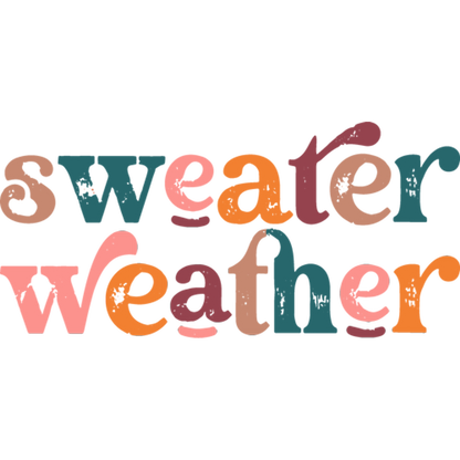 Colorful Hand Lettered Sweater Weather Art Print