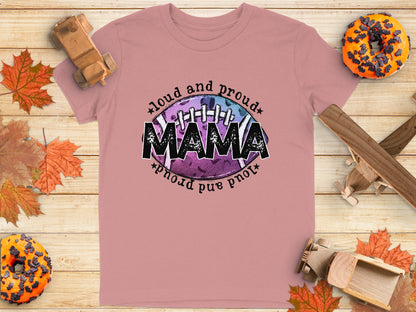 Loud and Proud Mama Football Graphic Tee product