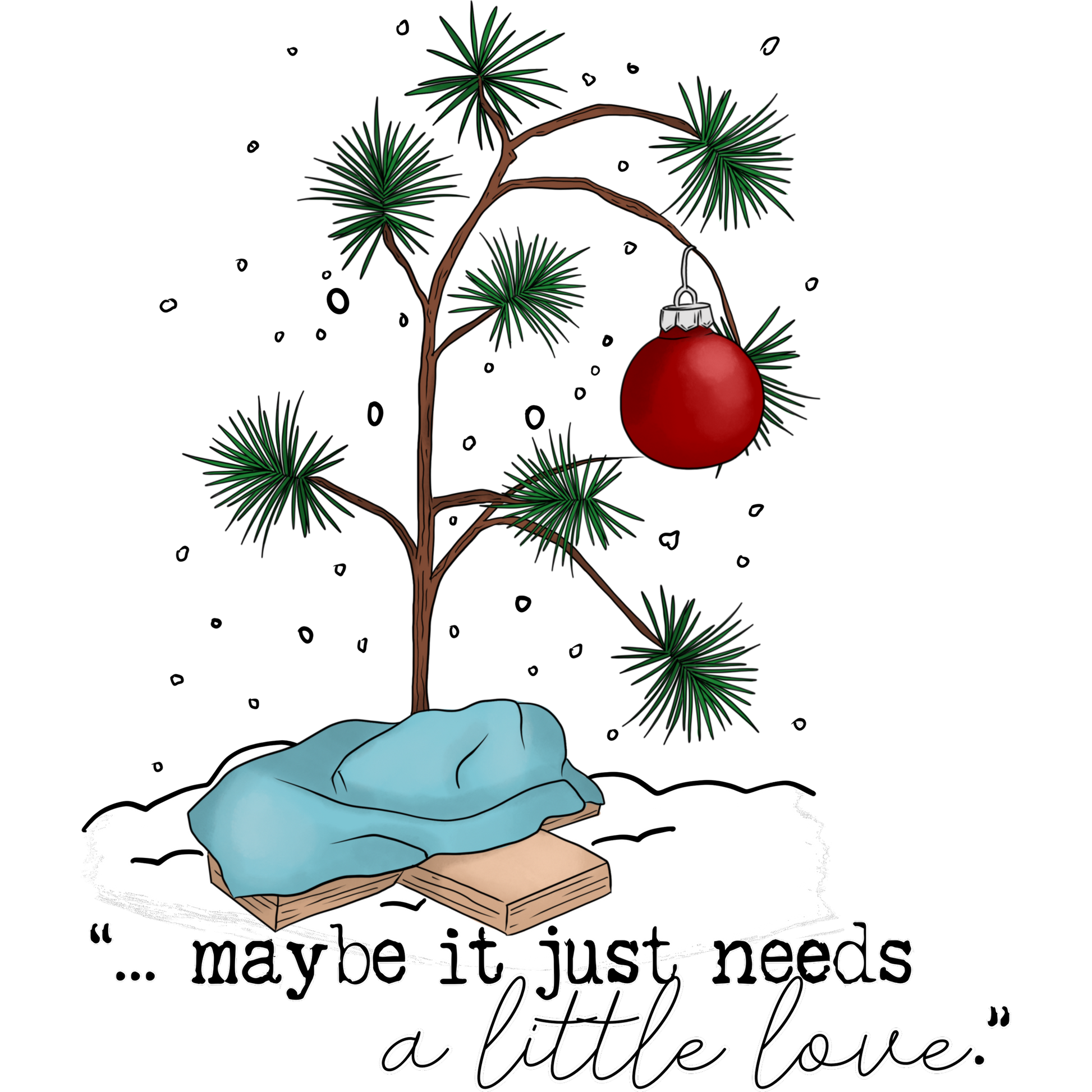 Maybe It Just Needs A Little Love Tree Art Print