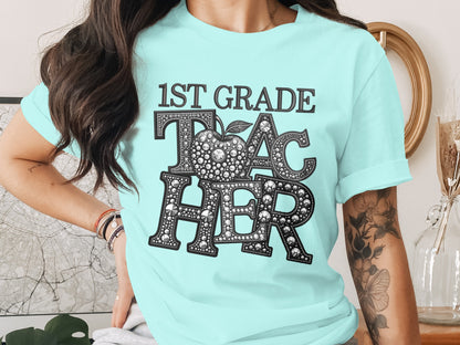 1st Grade Teacher Stylish Graphic Tee for Educators