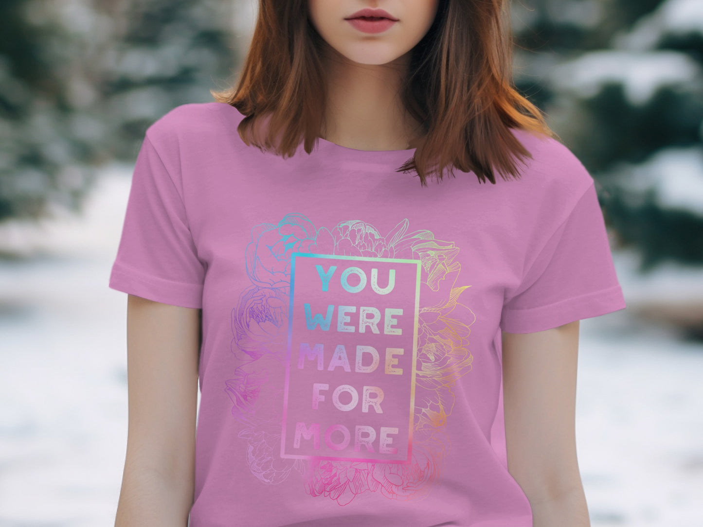 You Were Made For More Pastel Design Tee