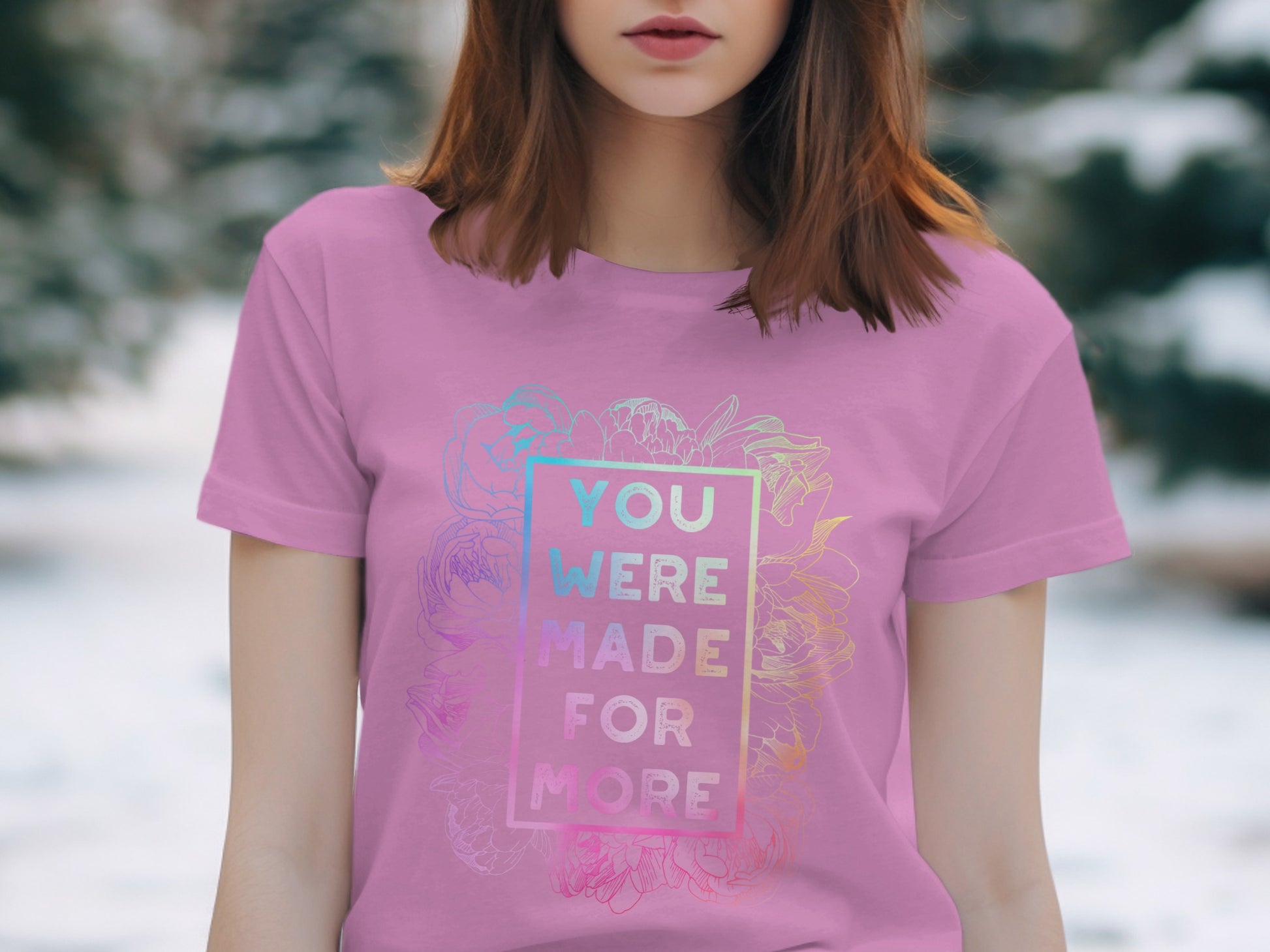 You Were Made For More Pastel Design Tee