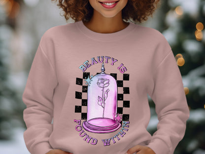 Beauty Is Found Within Graphic Sweatshirt Product