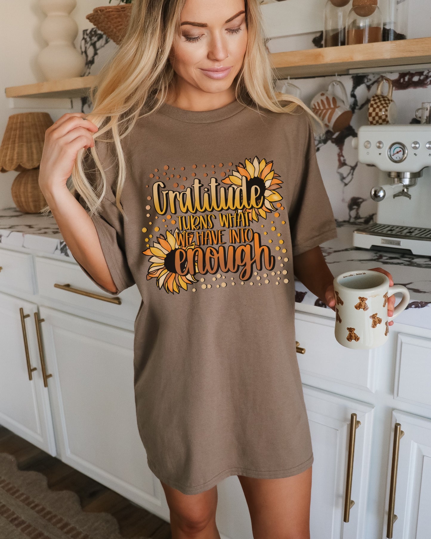 Gratitude Turns What We Have Into Enough Shirt