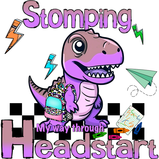 Stomping My Way Through Headstart Dinosaur Shirt