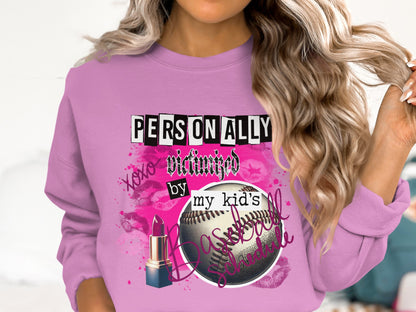 Personally Victimized by My Kid's Baseball Schedule product