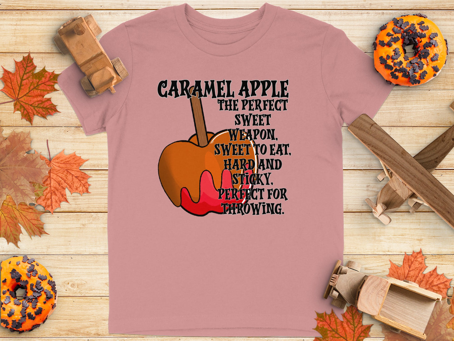 Caramel Apple Perfect Sweet Weapon Fall T-Shirt