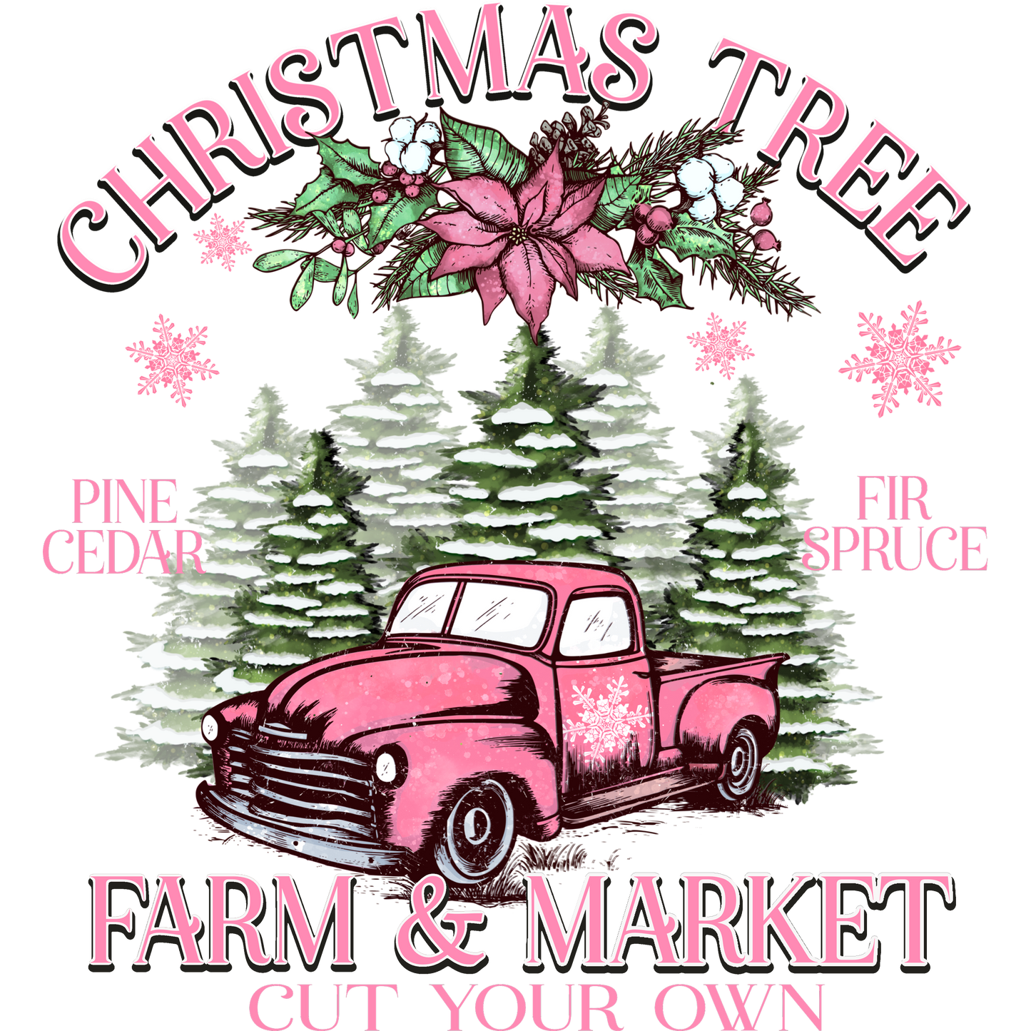Christmas Tree Farm and Market Cut Your Own Product