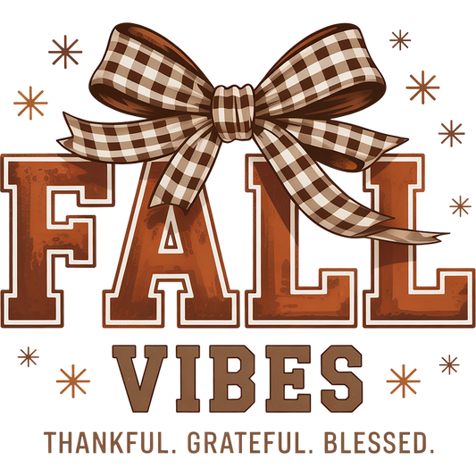 Fall Vibes Thankful Grateful Blessed Decoration