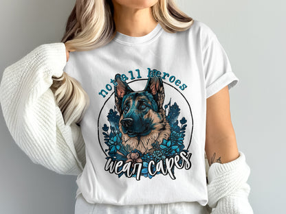 Not All Heroes Wear Capes Graphic Tee