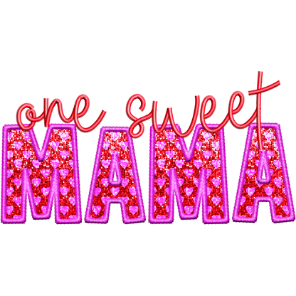 One Sweet Mama with hearts design hot pink trim