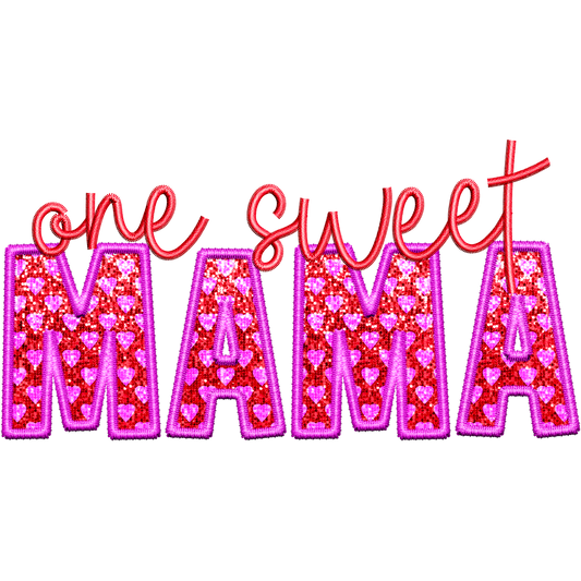 One Sweet Mama with hearts design hot pink trim