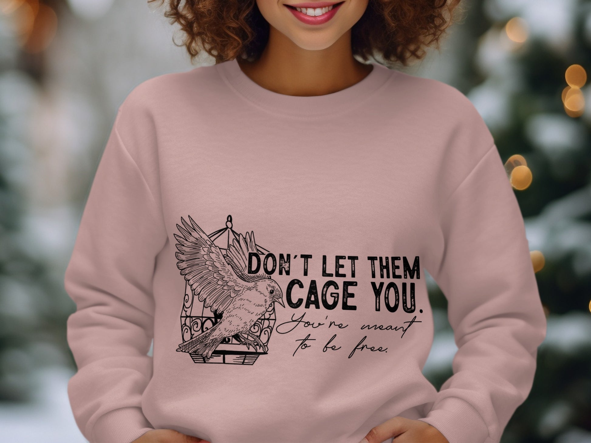 Relaxed Fit Don't Let Them Cage You Sweatshirt