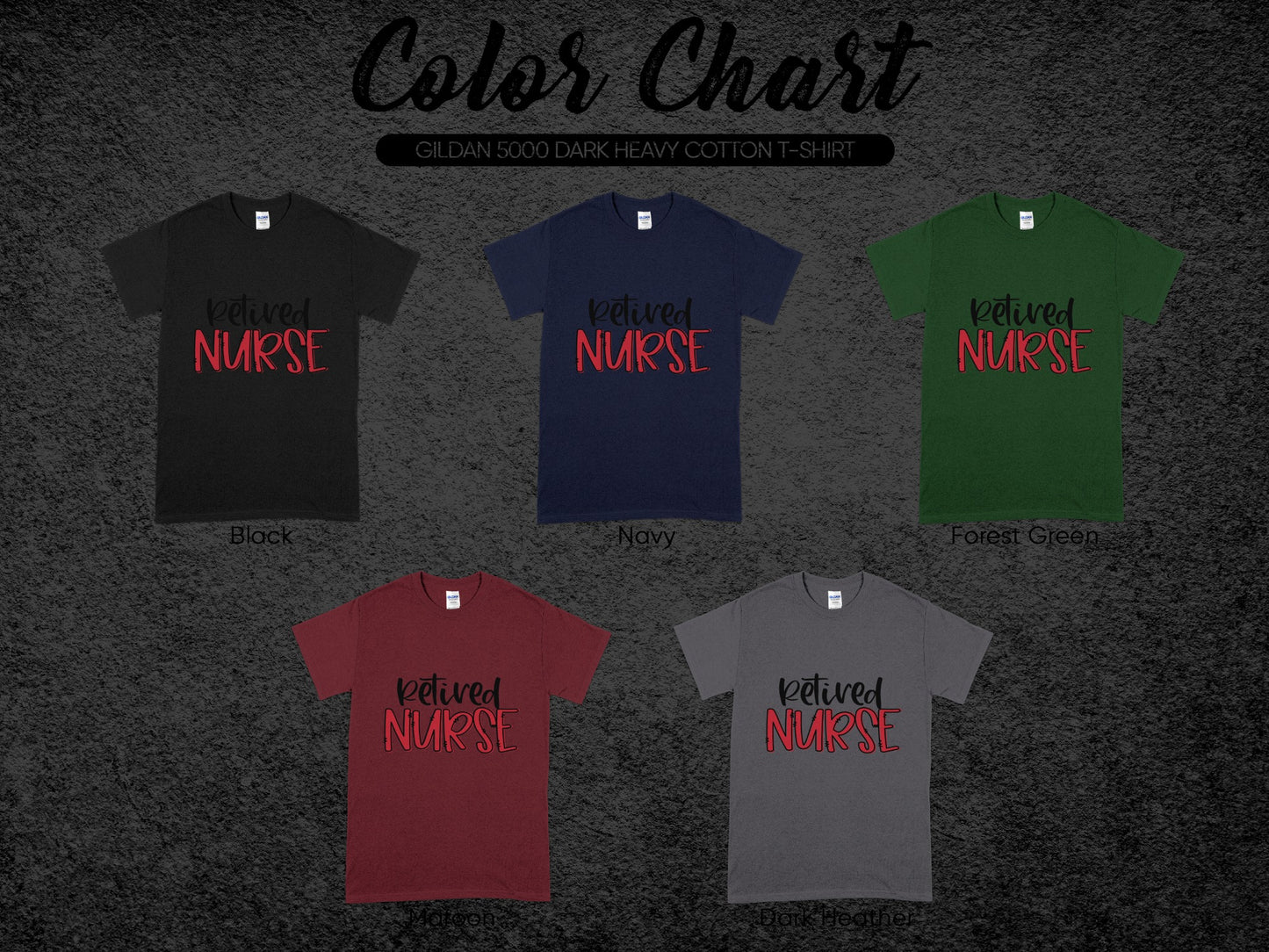 Retired Nurse Design T-Shirt in Various Color Options