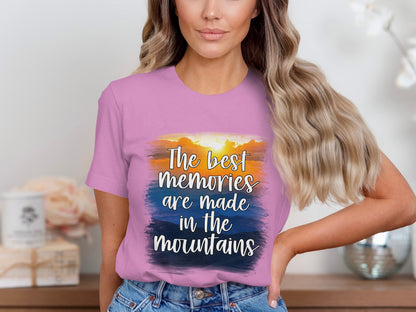 The best memories are made in the mountains shirt