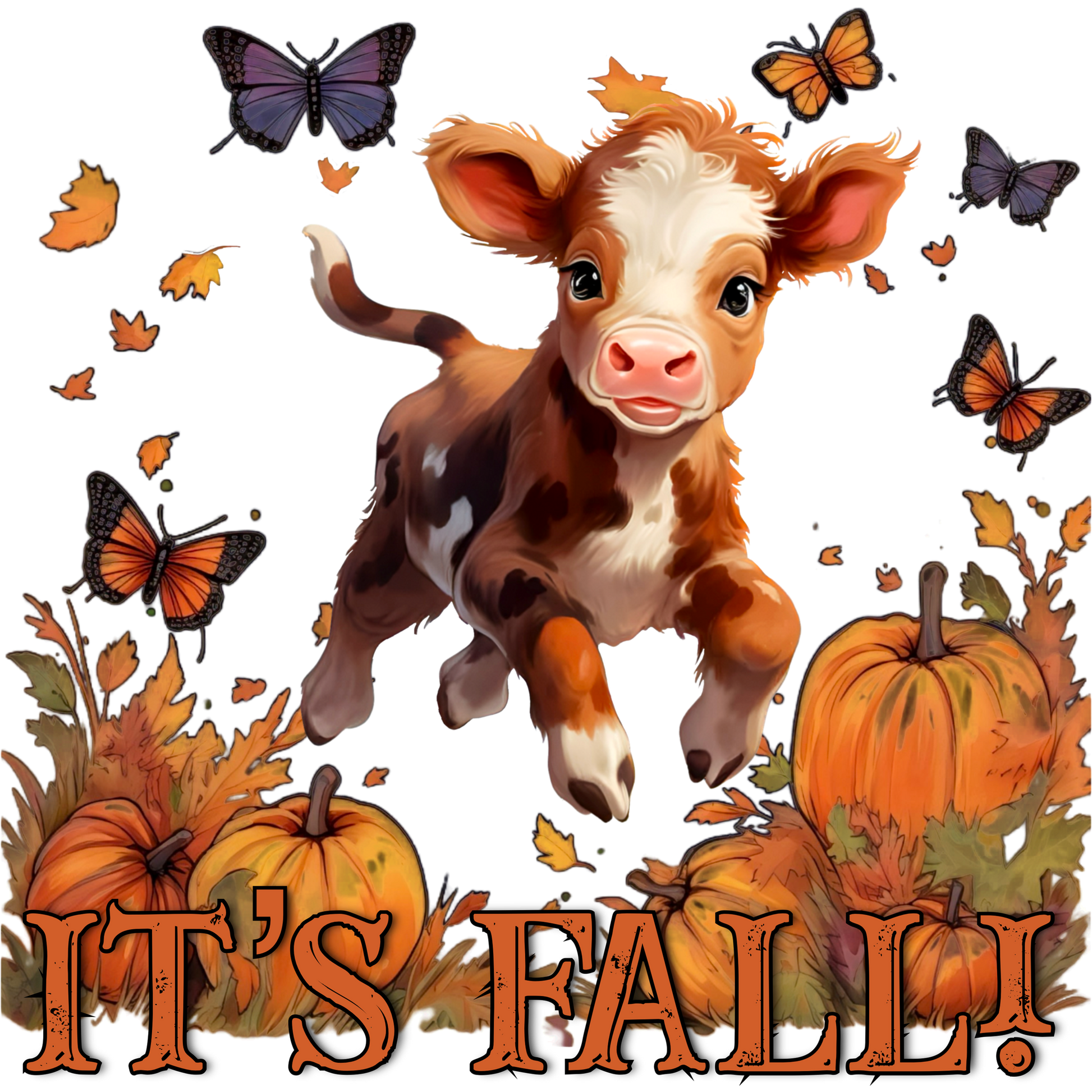 It's Fall Cute Calf with Butterflies Poster