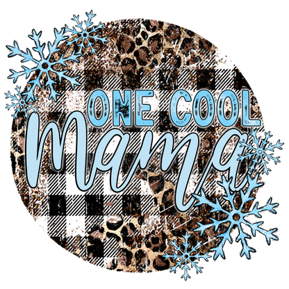 One Cool Mama Leopard Plaid Snowflakes Design