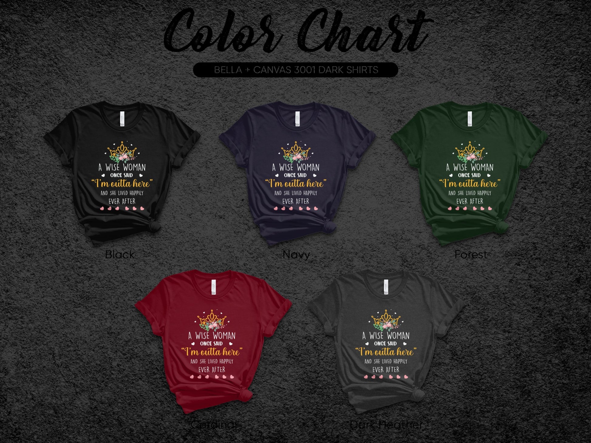 A Wise Woman Once Said I'm Outta Here Shirts Gift
