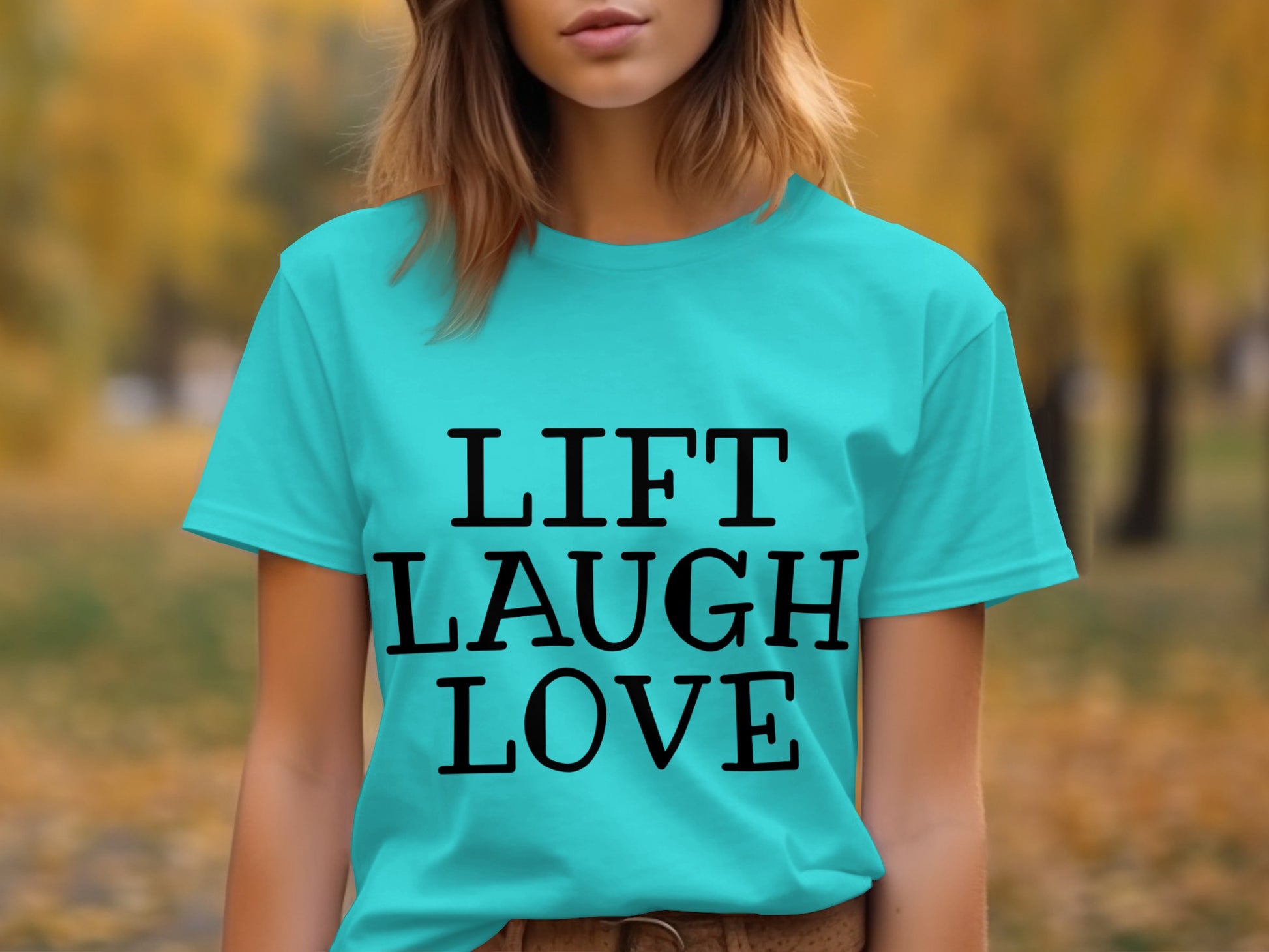 Lift Laugh Love Statement T-Shirt Product