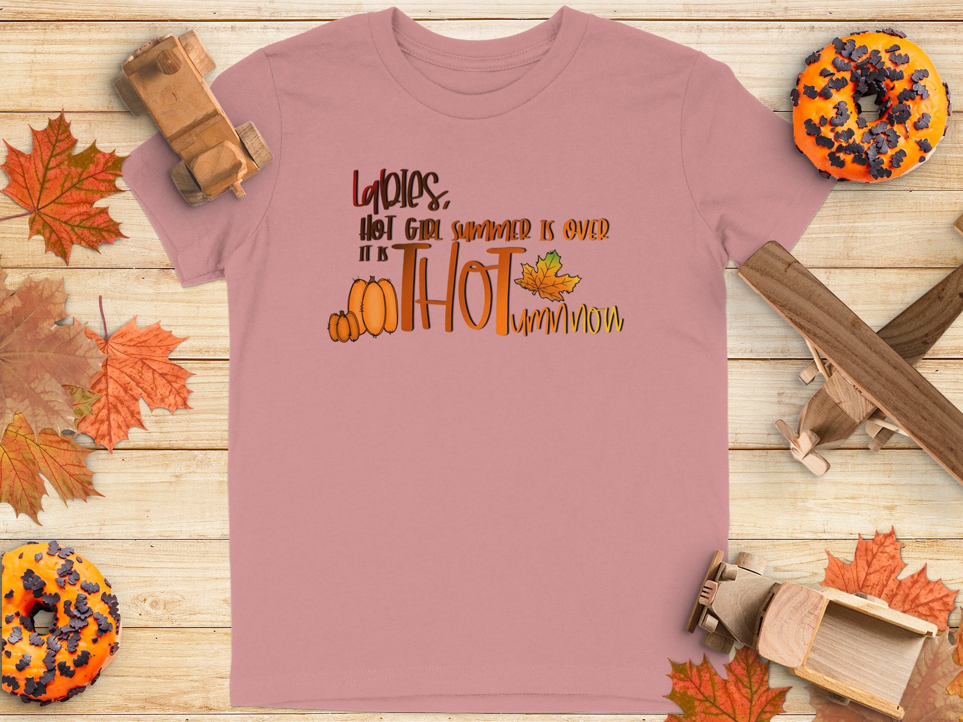 Ladies Hot Girl Summer Is Over It's Hotumn Now Shirt