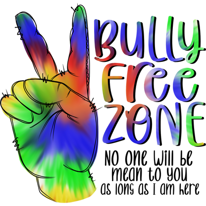 Vibrant Bully Free Zone No One Will Be Mean Poster