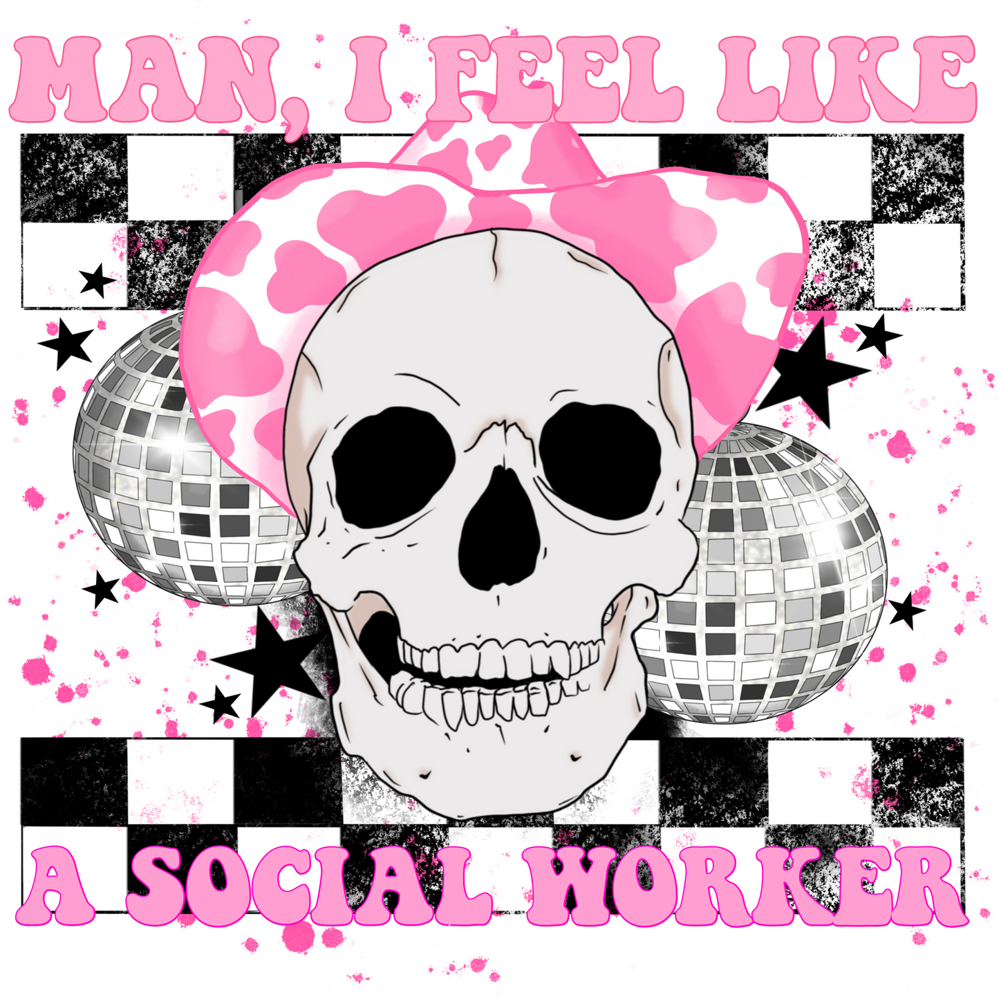 Man I Feel Like A Social Worker Graphic Design