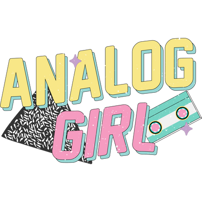 Analog Girl Graphic Design Print Fashion Apparel