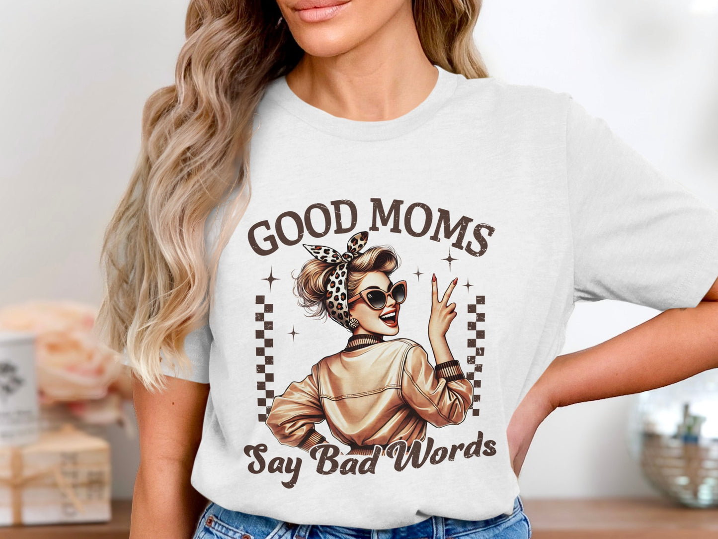 Good Moms Say Bad Words Graphic T-Shirt Product