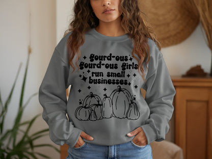 Gourd-ous Girls Run Small Businesses Sweatshirt product