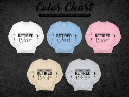 Retired Nurse Chick Design Sweatshirts for Gildan 18000