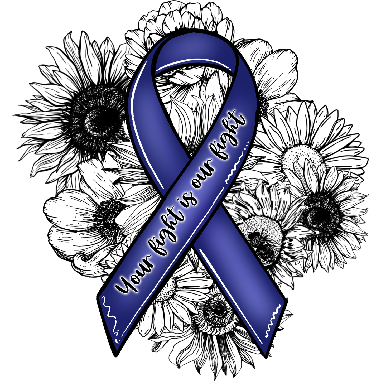 Your Fight Is Our Fight Blue Ribbon with Flowers