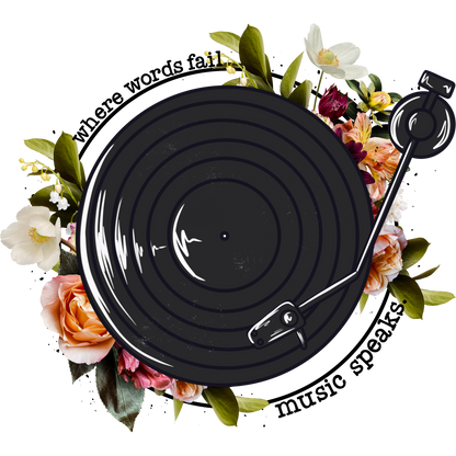 Where Words Fail Music Speaks Floral Art Decor