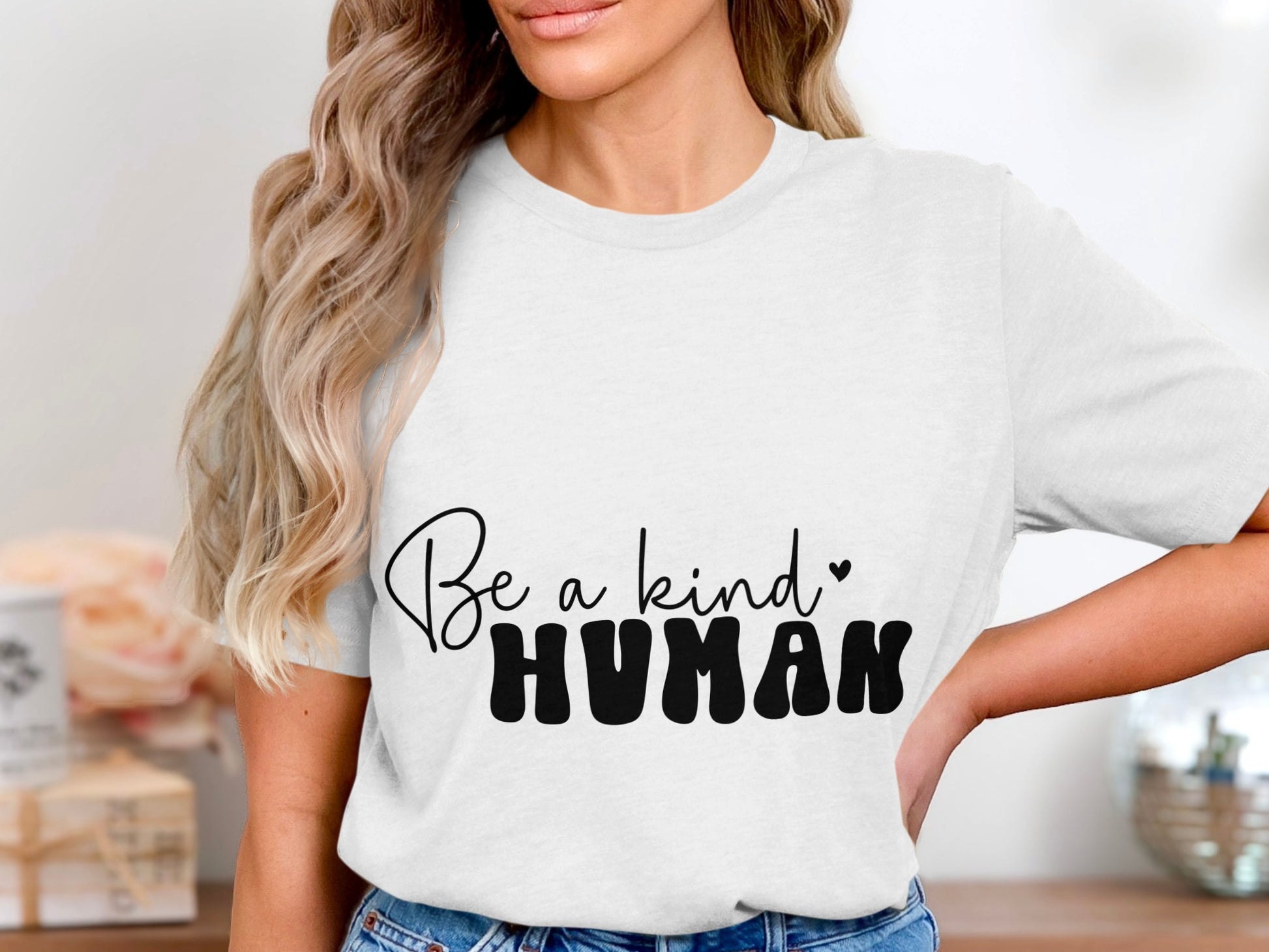 Be A Kind Human Inspirational Shirt