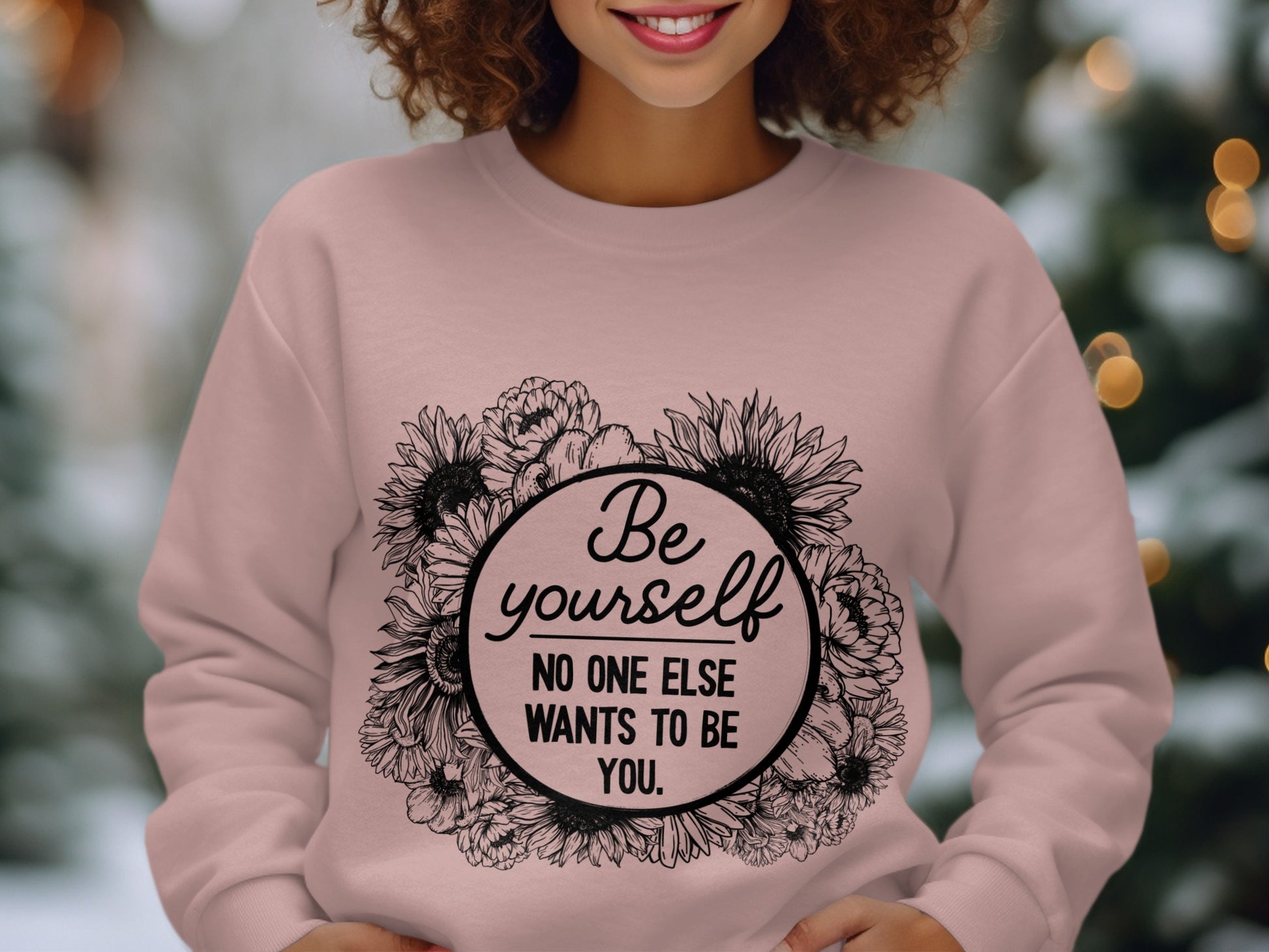 Be Yourself No One Else Wants to Be You product
