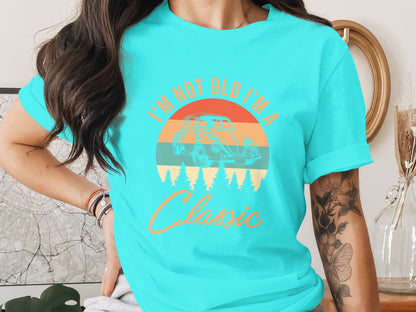 I'm Not Old I'm A Classic T-shirt