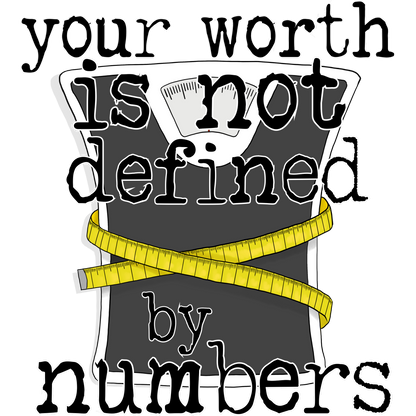Your Worth Is Not Defined By Numbers product