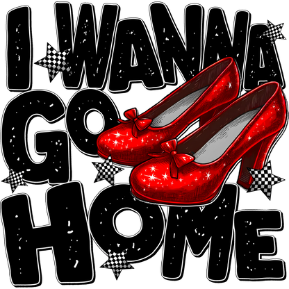 I Wanna Go Home Red High Heels Design Art